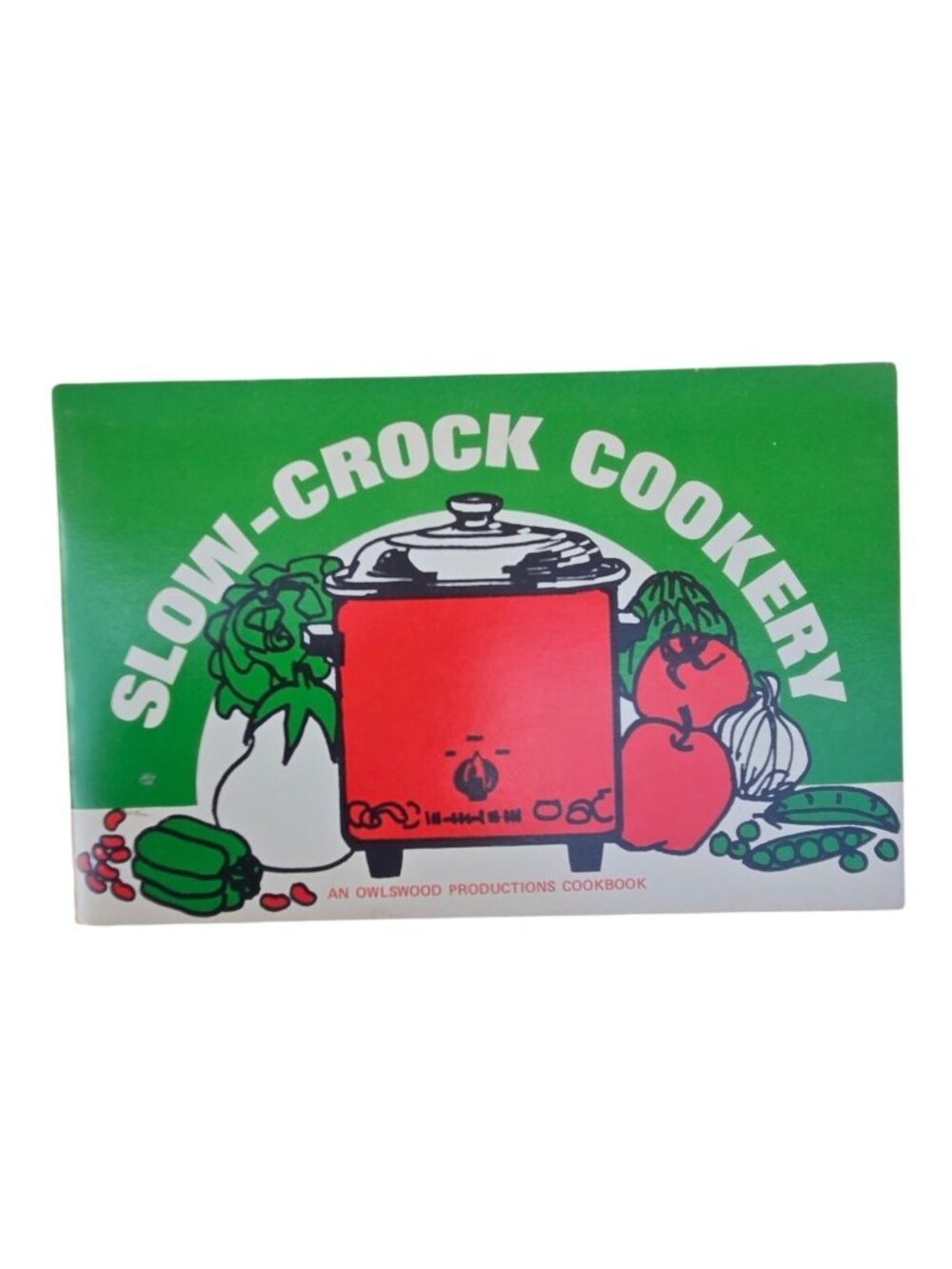 Slow Crock Cookery Cookbook Crockpot Cooking 1975 Paperback Recipe Book